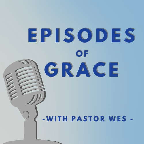 Episodes of Grace Podcast