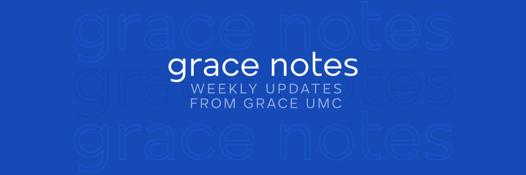 Grace Notes - May 15