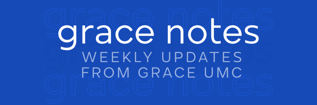 Grace Notes - May 22
